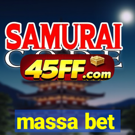 massa bet